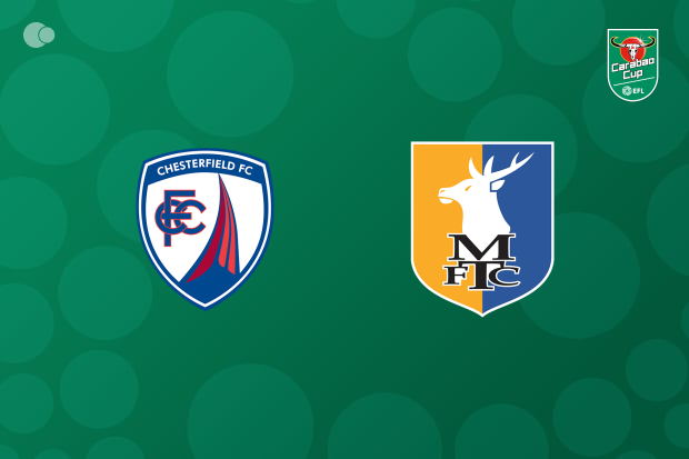 Mansfield Town Advances in EFL League Cup After Defeating Chesterfield Mansfield Town Advances in EFL League Cup After Defeating Chesterfield